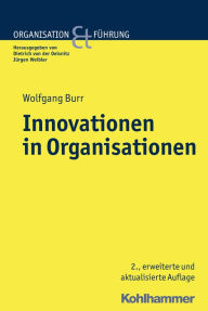 Title: Innovationen in Organisationen, Author: Wolfgang Burr