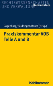 Title: Praxiskommentar VOB - Teile A und B, Author: Christian Leesmeister