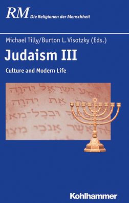 Judaism III: Culture and Modernity