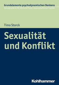 Title: Sexualität und Konflikt, Author: Timo Storck