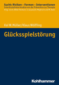 Title: Glücksspielstörung, Author: Kai W. Müller