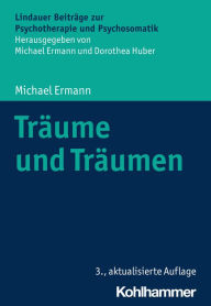 Title: Träume und Träumen, Author: Michael Ermann