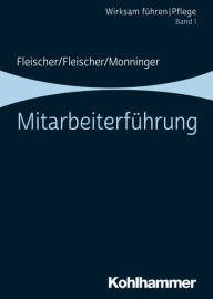 Title: Mitarbeiterfuhrung: Band 1, Author: Benedikt Fleischer