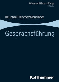 Title: Gesprächsführung: Band 2, Author: Werner Fleischer