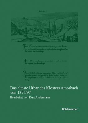 Das alteste Urbar des Klosters Amorbach von 1395/97