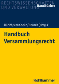 Title: Handbuch Versammlungsrecht, Author: Norbert Ullrich