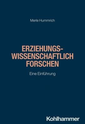 Erziehungswissenschaftlich forschen: Eine Einfuhrung