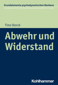 Title: Abwehr und Widerstand, Author: Timo Storck