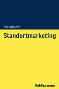 Title: Standortmarketing, Author: Knut Wiesner