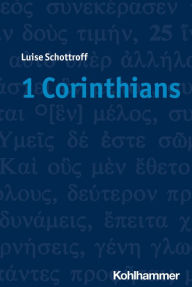 Title: 1 Corinthians, Author: Luise Schottroff