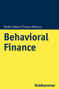 Title: Behavioral Finance, Author: Stefan Hilbert