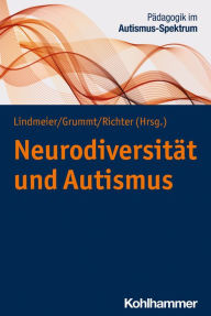 Title: Neurodiversität und Autismus, Author: Marek Grummt