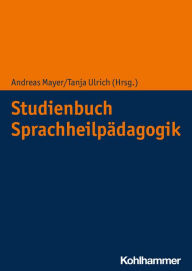 Title: Studienbuch Sprachheilpädagogik, Author: Tanja Ulrich
