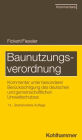 Baunutzungsverordnung: Kommentar unter besonderer Berucksichtigung des deutschen und gemeinschaftlichen Umweltschutzes