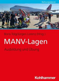 Title: MANV-Lagen: Ausbildung und Ubung, Author: Jurgen Lorenz