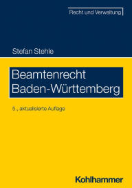 Title: Beamtenrecht Baden-Württemberg, Author: Stefan Stehle