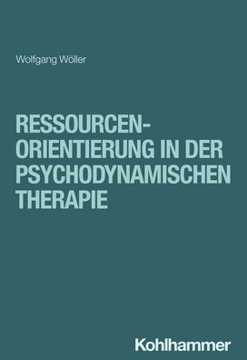 Ressourcenorientierung der psychodynamischen Therapie