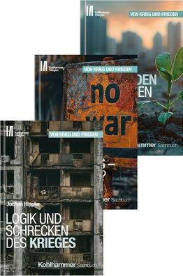 Kohlhammer Trilogien - Paket 'Von Krieg und Frieden