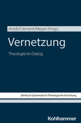 Vernetzung: Theologie im Dialog