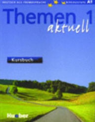 Title: Themen aktuell 1 Kursbuch / Edition 1, Author: LIBRI