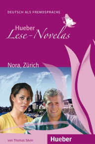 Title: Nora, Zürich: Deutsch als Fremdsprache / EPUB-Download, Author: Thomas Silvin