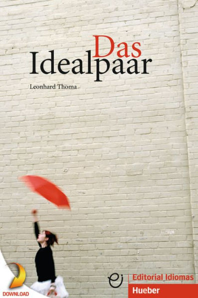 Das Idealpaar: Deutsch als Fremdsprache / epub/mp3-Download