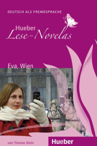 Title: Eva, Wien: Deutsch als Fremdsprache / EPUB/MP3-Download, Author: Thomas Silvin