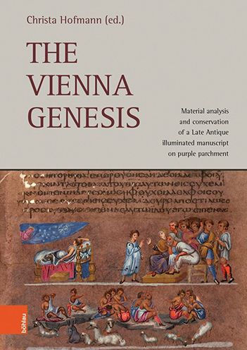 The Vienna Genesis: Material analysis and conservation of a Late Antique illuminated manuscript on purple parchment