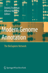 Title: Modern Genome Annotation: The Biosapiens Network, Author: D. Frishman