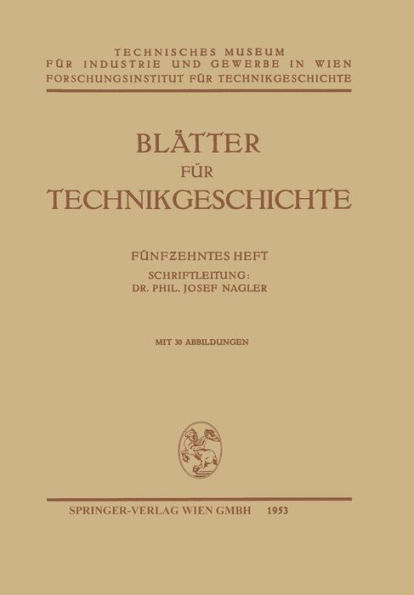 Blï¿½tter fï¿½r Technikgeschichte: Fï¿½nfzehntes Heft