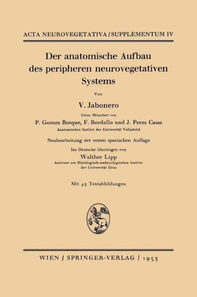 Der anatomische Aufbau des peripheren neurovegetativen Systems