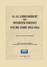 Title: 51.-53. Jahresbericht des Sonnblick-Vereines fï¿½r die Jahre 1953-1955, Author: Springer Vienna