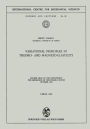 Variational Principles in Thermo- and Magneto-Elasticity: Course held at the Department for Mechanics of Deformable Bodies October 1970