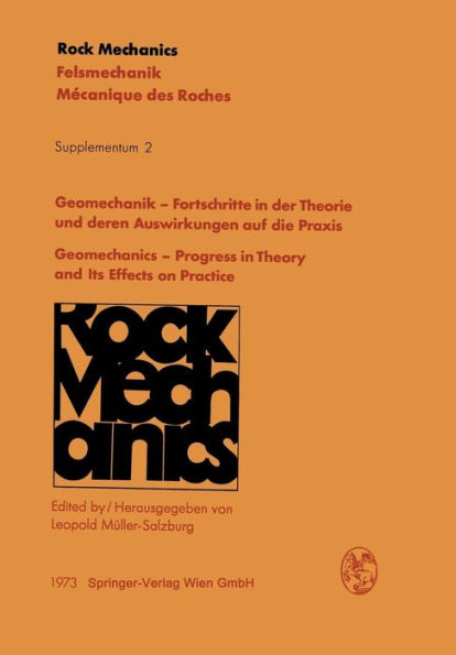 Geomechanik - Fortschritte in der Theorie und deren Auswirkungen auf die Praxis / Geomechanics - Progress in Theory and Its Effects on Practice: Vortrï¿½ge des 20. Geomechanik-Kolloquiums der ï¿½sterreichischen Gesellschaft fï¿½r Geomechanik / Contributio