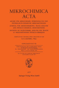 Title: Achtes Kolloquium ï¿½ber Metallkundliche Analyse mit Besonderer Berï¿½cksichtigung der Elektronenstrahl- und Ionenstrahl-Mikroanalyse Wien, 27. bis 29. Oktober 1976, Author: Springer Vienna