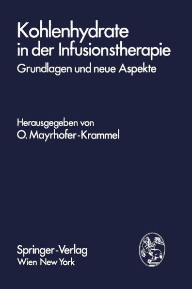 Kohlenhydrate in der Infusionstherapie: Grundlagen und neue Aspekte