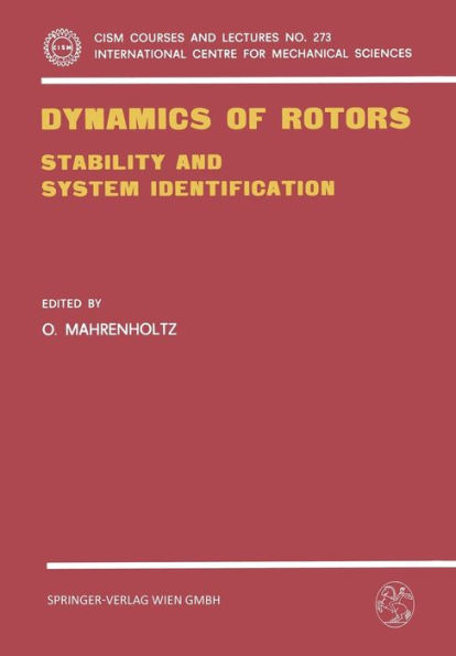 Dynamics of Rotors: Stability and System Identification