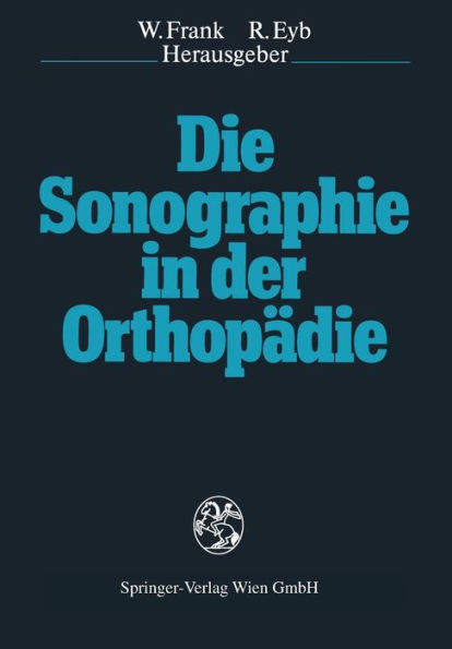 Die Sonographie in der Orthopï¿½die