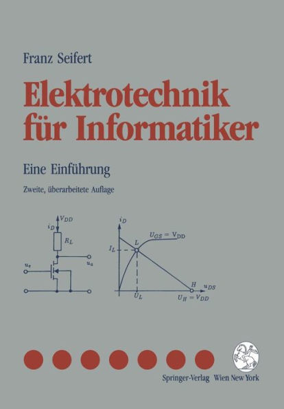 Elektrotechnik fï¿½r Informatiker: Eine Einfï¿½hrung