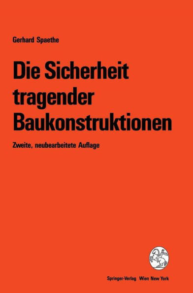 Die Sicherheit tragender Baukonstruktionen / Edition 2