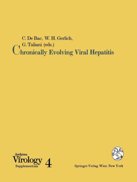 Chronically Evolving Viral Hepatitis / Edition 1