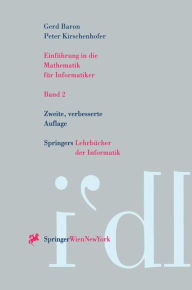 Title: Einfï¿½hrung in die Mathematik fï¿½r Informatiker: Band 2 / Edition 2, Author: Gerd Baron