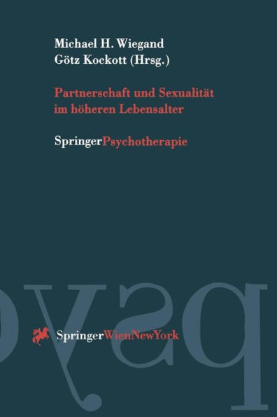 Partnerschaft und Sexualitï¿½t im hï¿½heren Lebensalter