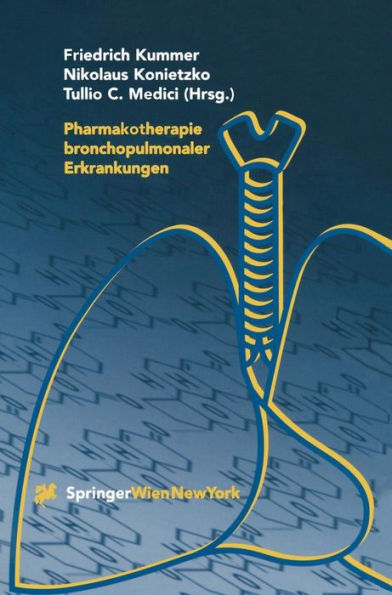 Pharmakotherapie bronchopulmonaler Erkrankungen / Edition 1