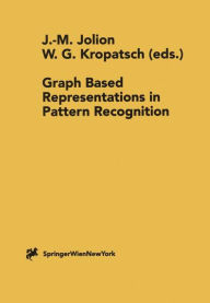 Title: Graph Based Representations in Pattern Recognition, Author: Jean-Michel Jolion