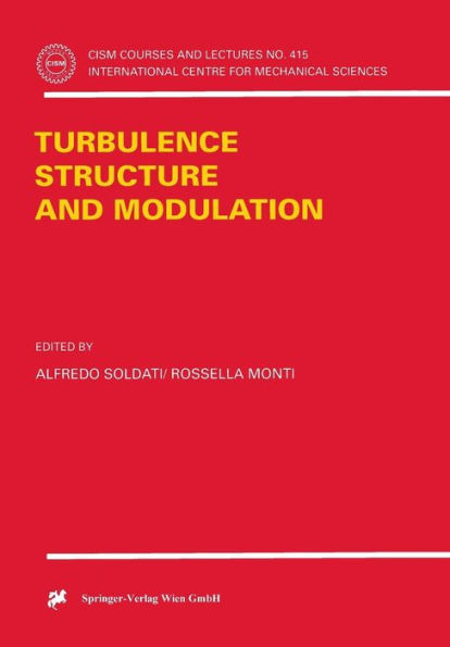 Turbulence Structure and Modulation / Edition 1