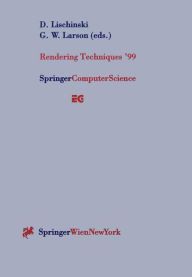 Title: Rendering Techniques '99: Proceedings of the Eurographics Workshop in Granada, Spain, June 21-23, 1999, Author: Dani Lischinski