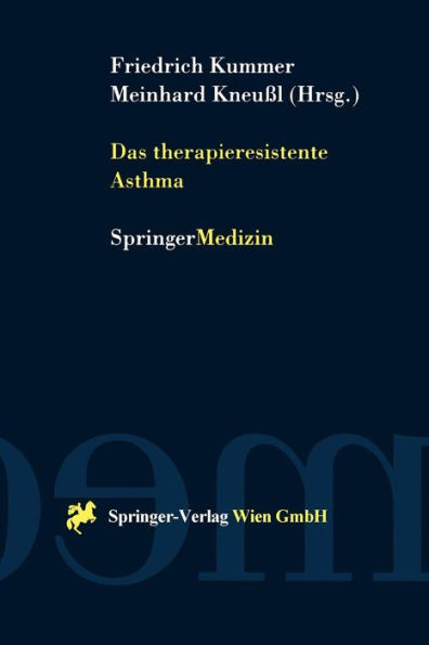 Das therapieresistente Asthma