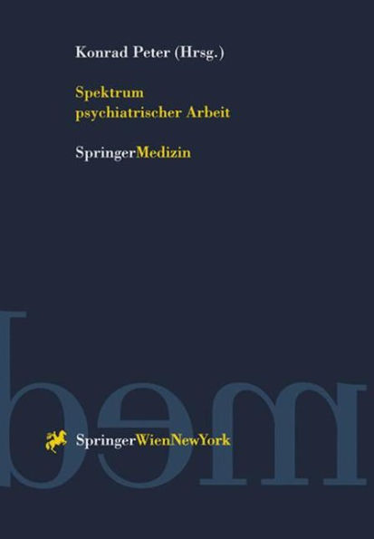 Spektrum psychiatrischer Arbeit