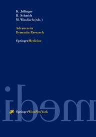 Title: Advances in Dementia Research, Author: Kurt A. Jellinger